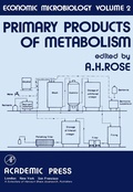 Cover: Economic Microbiology: Primary Products of Metabolism - Academic Press