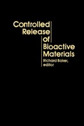 Cover: Controlled Release of Bioactive Materials - Academic Press