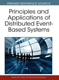Enlarge image Cover: Principles and Applications of Distributed Event-Based Systems - Information Science Reference