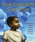 Cover: Our Children Can Soar - Bloomsbury Childrens Books