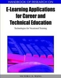 Cover: Handbook of Research on E-learning Applications for Career and Technical Education - Information Science Reference