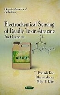 Abbildung von: Electrochemical Sensing of Deadly Toxin-Atrazine - Nova Science Publishers Inc