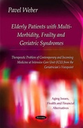 Abbildung von: Elderly Patients with Multi-Morbidity, Frailty & Geriatric Syndromes - Nova Science Publishers Inc