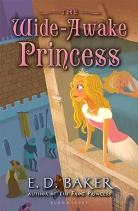 Enlarge image Cover: The Wide-Awake Princess - Bloomsbury Publishing PLC