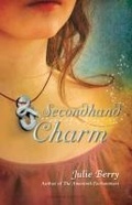 Cover: Secondhand Charm - Bloomsbury Childrens Books