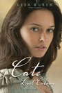Cover: Cate of the Lost Colony - Bloomsbury Childrens Books
