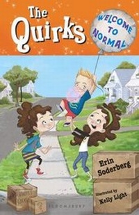 Enlarge image Cover: The Quirks: Welcome to Normal - Bloomsbury Childrens Books