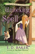 Cover: Unlocking the Spell - Bloomsbury U.S.A. Children's Books