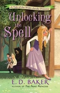 Enlarge image Cover: Unlocking the Spell - Bloomsbury U.S.A. Children's Books