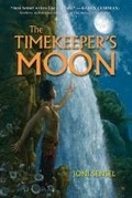 Cover: The Timekeeper's Moon - Bloomsbury Childrens Books