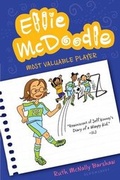 Cover: Ellie McDoodle: Most Valuable Player - Bloomsbury Childrens Books
