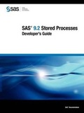 Cover: SAS 9.2 Stored Processes - SAS Publishing