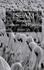 Cover: Islam Between Culture and Politics - Palgrave Macmillan