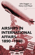 Cover: Airships in International Affairs 1890 - 1940 - Palgrave Macmillan
