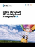 Cover: Getting Started with SAS(R) Activity-Based Management 6.4 - SAS Institute