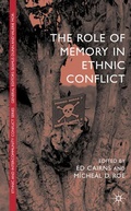 Cover: The Role of Memory in Ethnic Conflict - Palgrave Macmillan