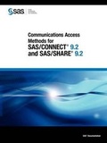 Cover: Communications Access Methods for SAS/CONNECT 9.2 and SAS/SHARE 9.2 - SAS Publishing