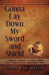 Abbildung von: Gonna Lay Down My Sword and Shield - Strategic Book Publishing & Rights Agency, LLC