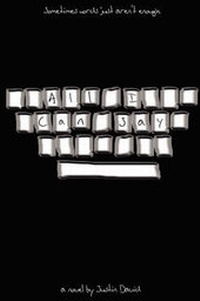 Enlarge image Cover: All I Can Say - Justin David Author