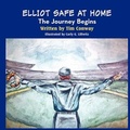 Cover: Elliot Safe at Home - Eloquent Books