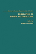 Cover: Regulation of matrix Accumulation - Academic Press