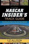 Cover: The Ultimate NASCAR Insider's Track Guide - Hachette Nashville