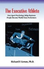 Cover: The Executive Athlete - HRD Press Inc.,U.S.