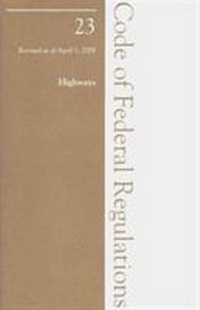Abbildung von: 2009 23 CFR (Federal Highway Admin) - Government Institutes