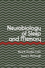 Cover: Neurobiology of Sleep and Memory - Academic Press