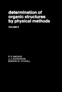 Cover: Determination Of Organic Structures By Physical Methods V6 - Academic Press