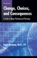 Cover: Change Choices and Consequences - HRD Press, Inc.