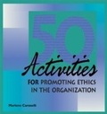 Cover: 50 Activities for Promoting Ethics Within the Organization - HRD Press