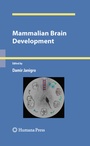 Cover: Mammalian Brain Development - Humana
