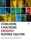 Cover: Establishing a Healthcare Emergency Response Coalition - Government Institutes