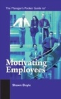 Cover: The Manager's Pocket Guide to Motivating Employees - HRD Press