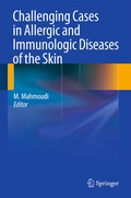 Cover: Challenging Cases in Allergic and Immunologic Diseases of the Skin - Springer