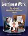 Cover: Learning At Work - HRD Press, Inc.