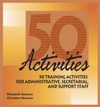 Abbildung von: 50 Activities for Administrative Secretarial and Support Staff - HRD Press, Inc.