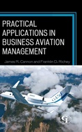 Cover: Practical Applications in Business Aviation Management - Government Institutes