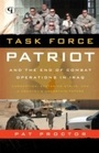 Cover: Task Force Patriot and the End of Combat Operations in Iraq - Government Institutes