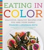 Cover: Eating in Color - Stewart, Tabori & Chang Inc