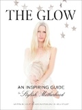 Cover: The Glow - Stewart, Tabori & Chang Inc