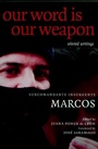 Cover: Our Word is Our Weapon - Seven Stories Press