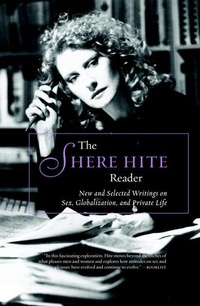 Enlarge image Cover: The Shere Hite Reader - Seven Stories Press