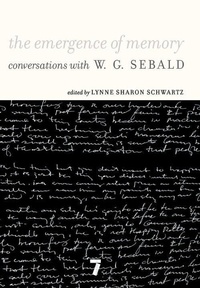 Enlarge image Cover: The Emergence of Memory - Seven Stories Press