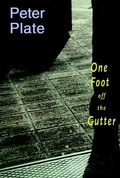 Cover: One Foot Off the Gutter - Seven Stories Press