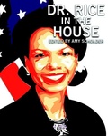 Cover: Dr. Rice in the House - Seven Stories Press