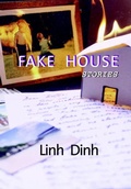 Cover: Fake House - Seven Stories Press
