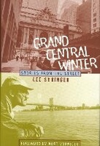 Enlarge image Cover: Grand Central Winter - Seven Stories Press,U.S.