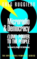 Cover: Microradio & Democracy - Seven Stories Press